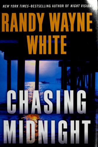 Randy Wayne White: Chasing midnight (2012, G. P. Putnam's Sons)