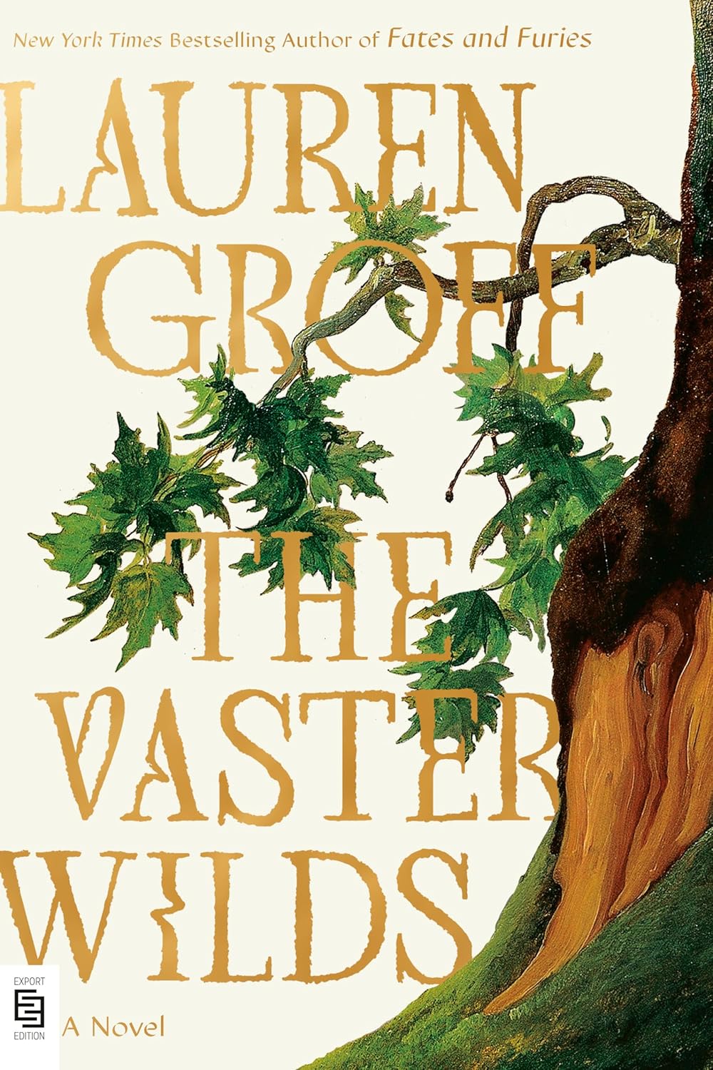 Lauren Groff: The Vaster Wilds (Hardcover, 2023, Riverhead Books)