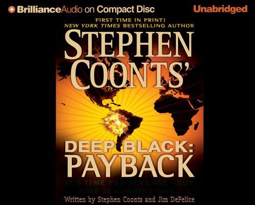 Stephen Coonts, Jim DeFelice: Deep Black (AudiobookFormat, 2005, Brilliance Audio on CD)