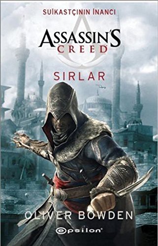 Oliver Bowden: Assassin's Creed (Paperback, 2015, Epsilon Yayinevi)