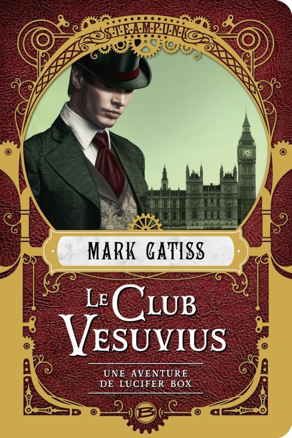 Mark Gatiss: Le Club Vesuvius (French language, 2018)