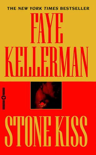 Faye Kellerman: Stone Kiss (EBook, 2003, Grand Central Publishing)