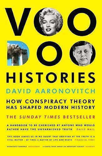 David Aaronovitch: Voodoo Histories (2011)