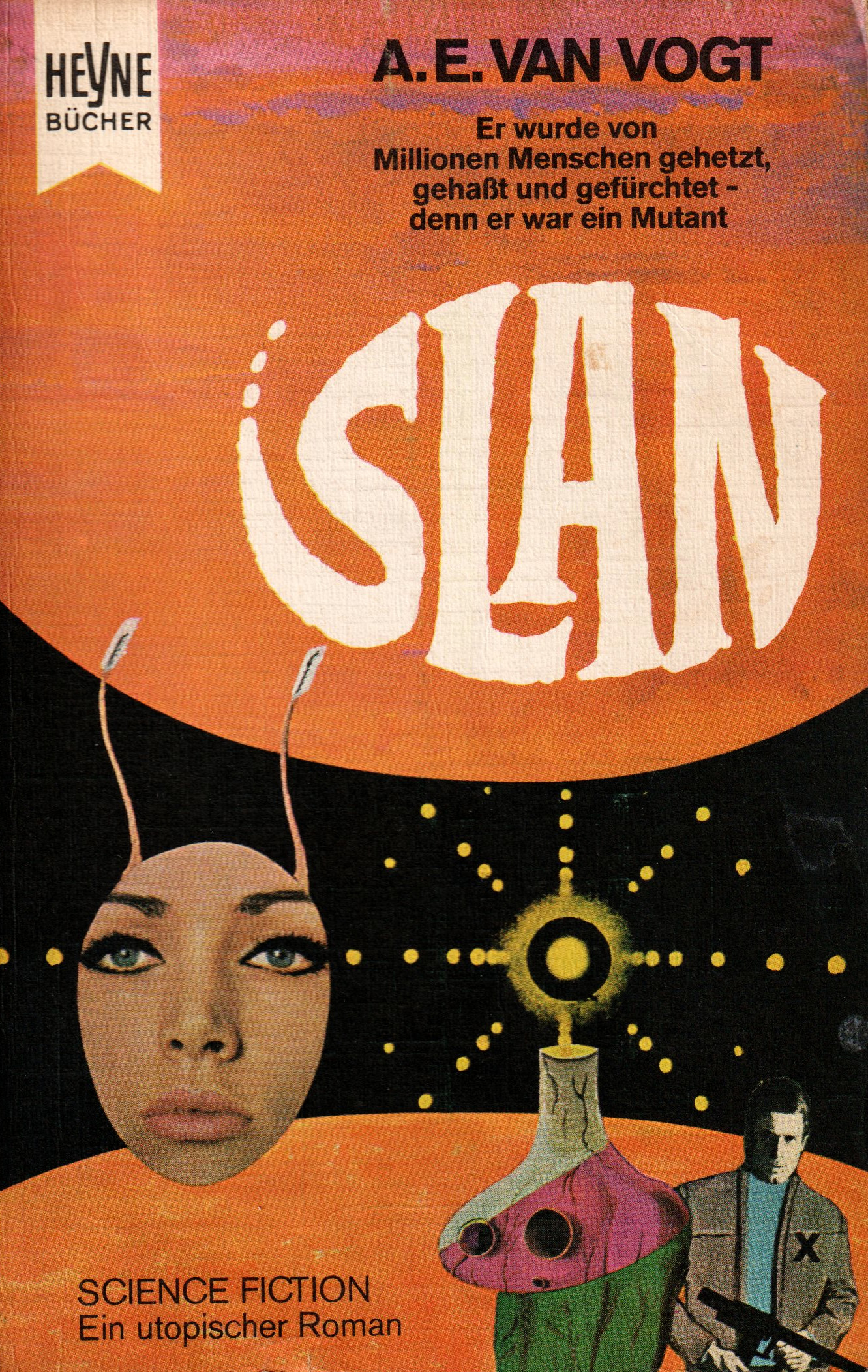 A. E. van Vogt: Slan (Paperback, German language, 1973, Heyne)