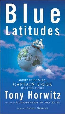 Tony Horwitz: Blue Latitudes (AudiobookFormat, 2002, HarperAudio)