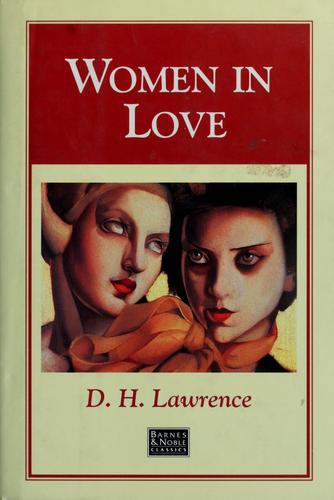 D. H. Lawrence, D. H. Lawrence: Women in love (1996, Barnes & Noble)