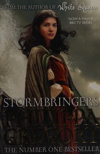 Philippa Gregory: Stormbringers (2013, Simon & Schuster)
