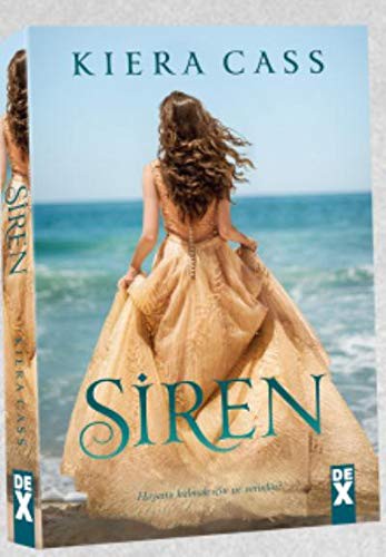 Kiera Cass: Siren (Paperback, 2017, Dex Yayinevi)
