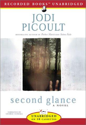 Jodi Picoult: Second Glance (AudiobookFormat, 2003, Recorded Books)
