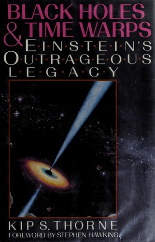 Kip S. Thorne: Black holes and time warps (1994, W.W. Norton)