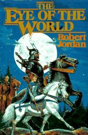 Robert Jordan, Chuck Dixon: The Eye of the World (1990, T. Doherty Associates)