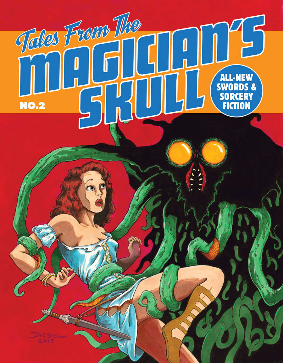 Nathan Long, John C. Hocking, Violette Malan, Dave Gross, James Stoddard, James Enge, Terry Olson, Setsu Uzume: Tales from the Magician's Skull #2 (Paperback, Goodman Games)