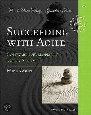 Mike Cohn: Succeeding with agile (2010, Addison-Wesley)