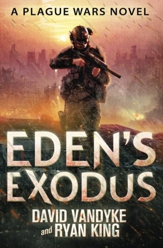 David VanDyke, Ryan King: Eden's Exodus