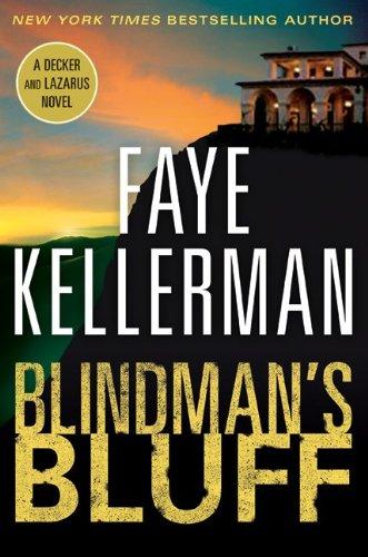 Faye Kellerman: Blindman's Bluff (Hardcover, 2009, William Morrow)