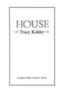 Tracy Kidder: House (1985, Houghton Mifflin)
