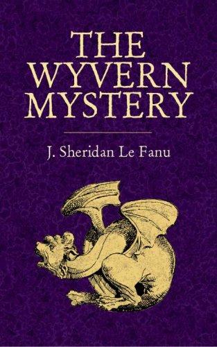 Sheridan Le Fanu: The Wyvern Mystery (Paperback, Dover Publications)