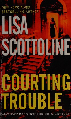 Lisa Scottoline: Courting trouble (2003, HarperTorch)