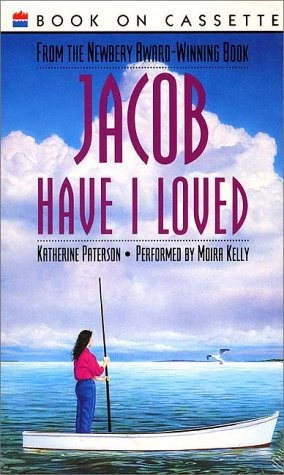 Katherine Paterson, Moira Kelly: Jacob Have I Loved (AudiobookFormat, 1992, HarperFestival)
