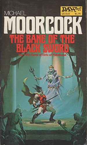 Michael Moorcock: The Bane of the Black Sword (Paperback, DAW)