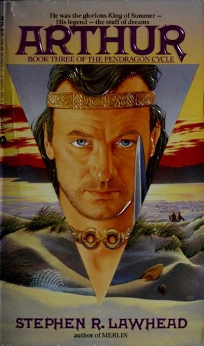 Stephen R. Lawhead: Arthur (1990, Eos)