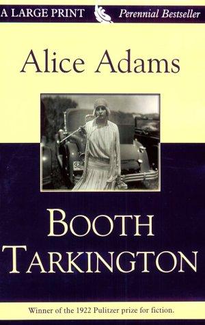 Booth Tarkington: Alice Adams (1999, G.K. Hall)