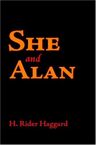 Henry Rider Haggard: She and Allan (Paperback, 2006, Waking Lion Press)