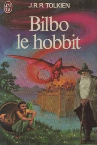 J. R. R. Tolkien: Bilbo le Hobbit : ou histoire d'un aller et retour (French language, 1979)