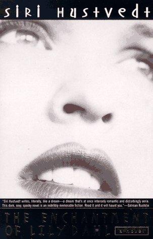 Siri Hustvedt: The Enchantment of Lily Dahl (Paperback, 1997, Owl Books)