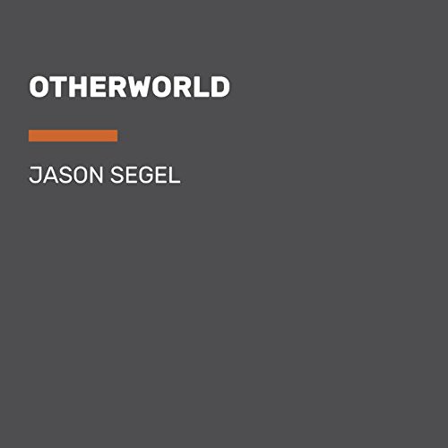 Jason Segel: Otherworld (AudiobookFormat, Listening Library (Audio))