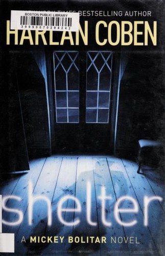 Harlan Coben: Shelter (2011, G. P. Putnam's Sons)