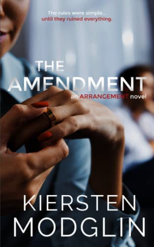 The Amendment (Paperback, 2022, Kiersten Modglin)