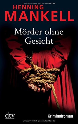 Henning Mankell: Morder Ohne Gesicht (Deutscher Taschenbuch Verlag)