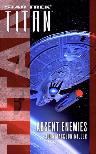 John Jackson Miller: Absent Enemies (EBook, 2014, Pocket Books)