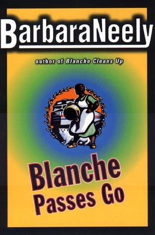 Barbara Neely: Blanche passes go (2000, Viking)