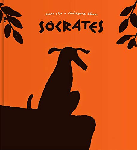 Joann Sfar, César Sánchez Rodríguez, Joana Carro Pérez, Christophe Blain: Sócrates (Hardcover, 2018, Fulgencio Pimentel S.L.)