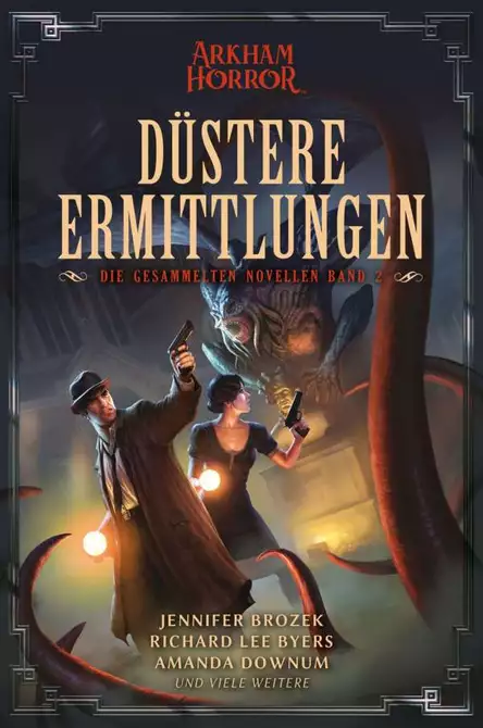 Richard Lee Byers, Jennifer Brozek, Amanda Downum: Düstere Ermittlungen (Paperback, Deutsch language, 2024, Cross Cult)