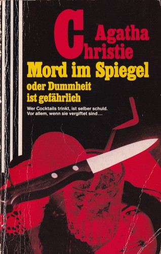 Agatha Christie: Mord im Spiegel oder Dummheit ist gefährlich (German language, 1984, Scherz)