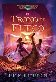 Rick Riordan: El trono de fuego (Hardcover, Spanish language, 2012, Random House Mondadori, S.A.)