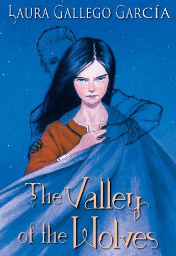 Laura Gallego Garcia: Valley Of The Wolves (2006, Arthur A. Levine Books)