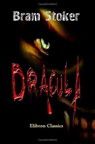 Bram Stoker: Dracula (2005, Adamant Media Corporation)