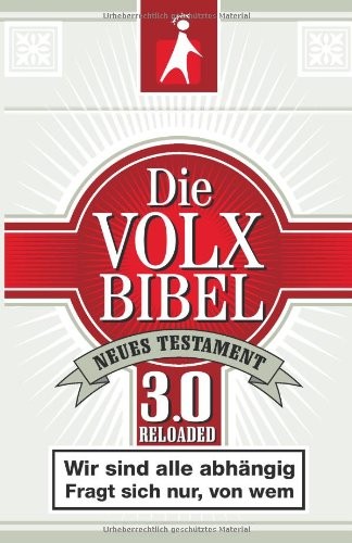 Martin Dreyer: Die Volxbibel 3.0 - Motiv Zigarettenschachtel (2008, Brockhaus R. Verlag GmbH)