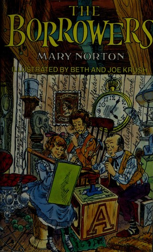 Mary Norton: The Borrowers (Paperback, 1981, Scholastic Inc)