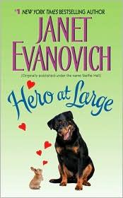 Janet Evanovich: Hero at Large (2010, HarperCollins)