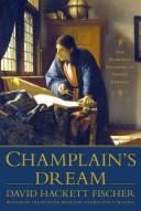 David Hackett Fischer: Champlain's Dream (2008, Simon & Schuster)