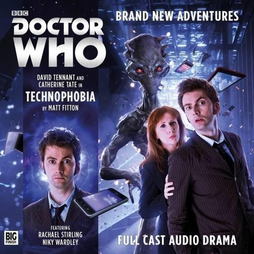 Matt Fitton, David Tennant, Catherine Tate: Technophobia