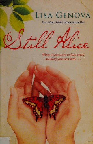 Lisa Genova: Still Alice (2009, Simon & Schuster)