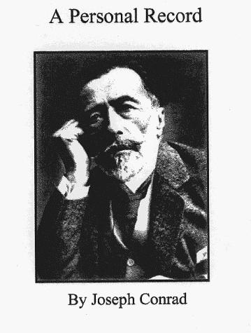 Joseph Conrad: Personal Record, A (AudiobookFormat, Quiet Vision)