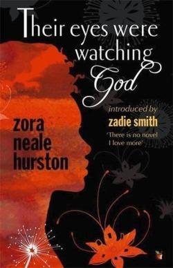 Zora Neale Hurston: Their eyes were watching God (Paperback, 1986, Virago Press)