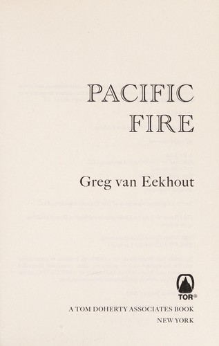 Greg Van Eekhout: Pacific fire (2015)